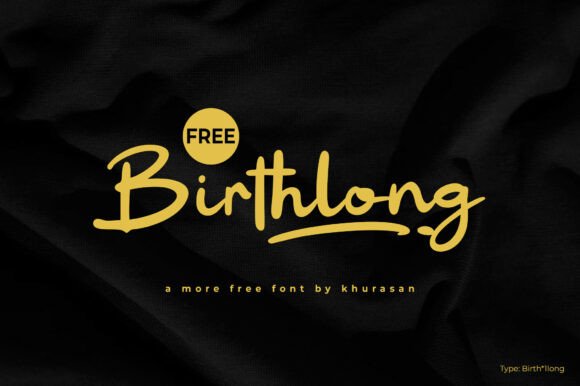 Birthlong: A Modern Script Font for Impactful Campaigns