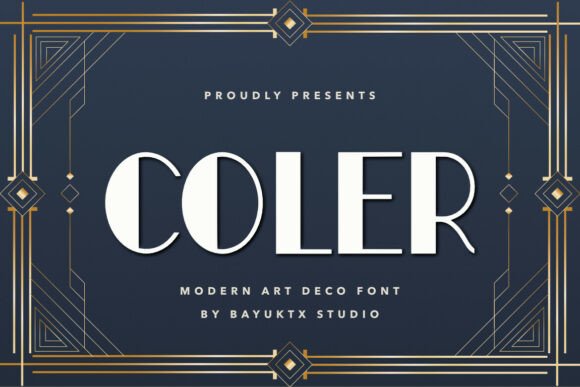 Coler Art Deco Font for Bold Branding